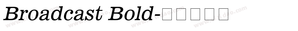 Broadcast Bold字体转换